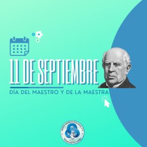 11 de septiembre: Día del Maestro