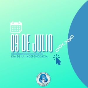 9 de Julio: Día de la Independencia